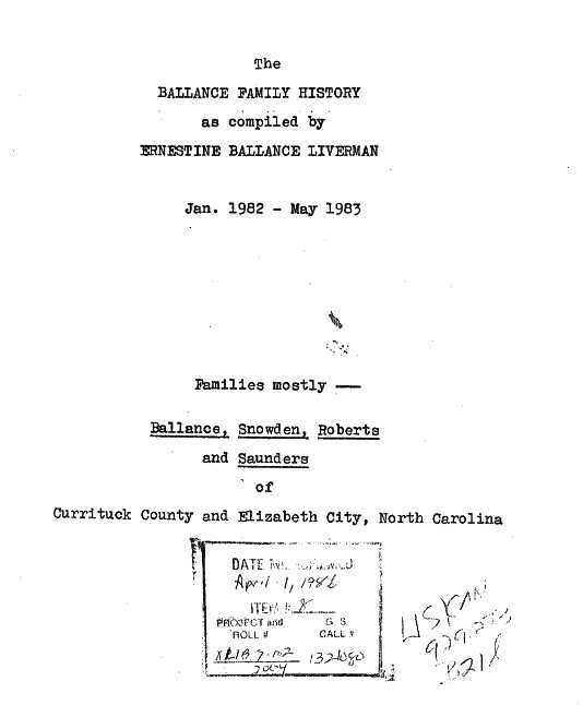 Ballance Family Hisotry - Complied by Ernestine Liverman